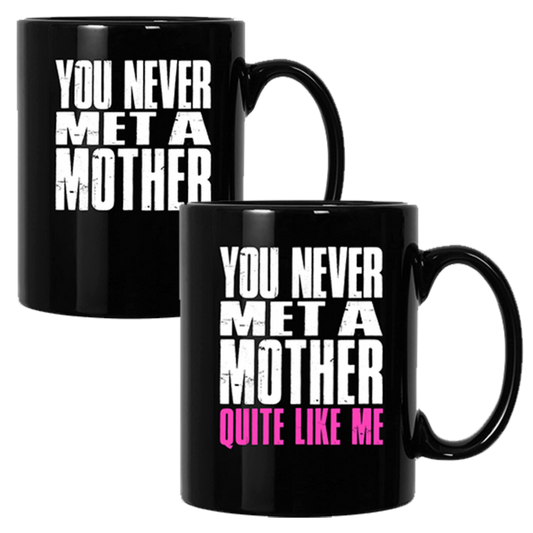 Never Met A Mother Temperature Changing Mug