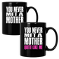 Never Met A Mother Temperature Changing Mug